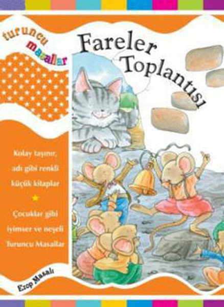 Turuncu Masallar Fareler Toplantısı (Ciltli)