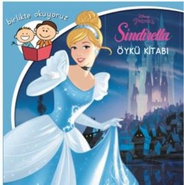 Sindirella - Disney Birlikte Okuyoruz