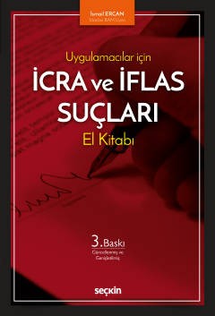 Uygulamacılar İçin İcra ve İflas Suçları El Kitabı