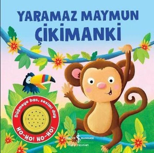 Yaramaz Maymun Çikimanki (Ciltli)