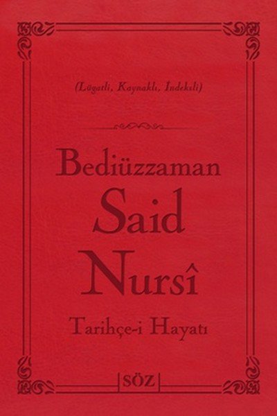 Bediüzzaman Said Nursi Tarihçe-i Hayat (Çanta Boy - İki Renk)