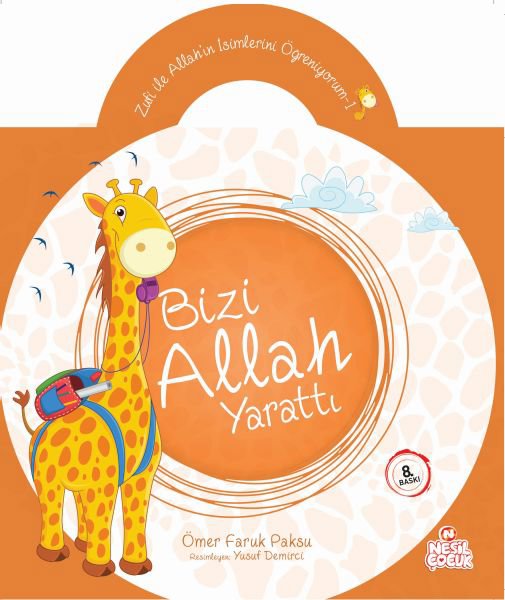 Zufi ile Allahın İsimlerini Öğreniyorum 1 - Bizi Allah Yarattı