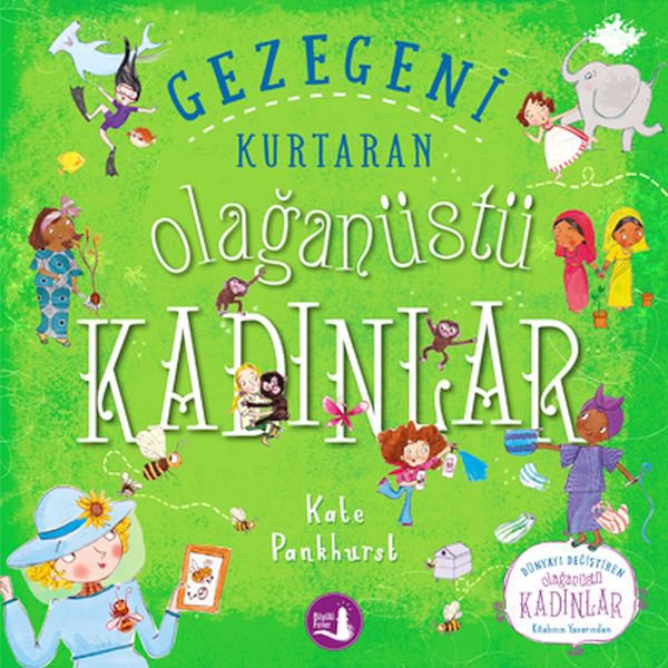 Gezegeni Kurtaran Olağanüstü Kadınlar