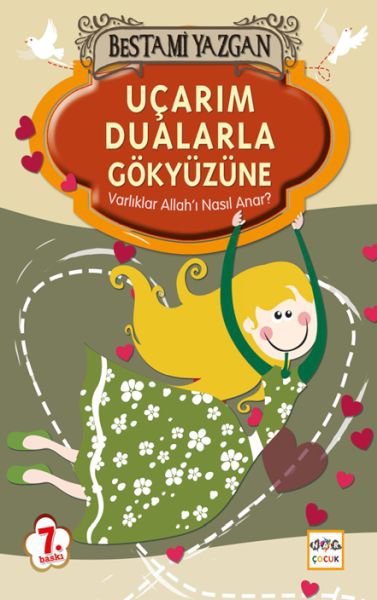 Uçarım Dualarla Gökyüzüne