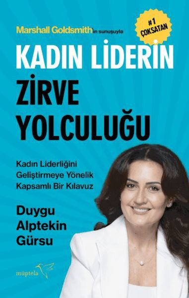 Kadın Liderin Zirve Yolculuğu