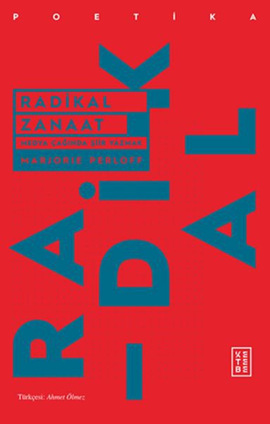 Radikal Zanaat - Medya Çağında Şiir Yazmak