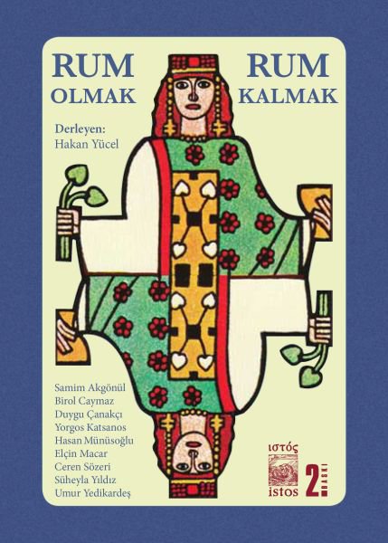 Rum Olmak, Rum Kalmak