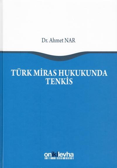 Türk Miras Hukukunda Tenkis