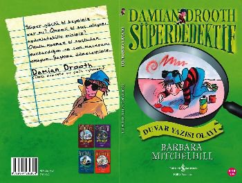 Duvar Yazısı Olayı / Süper Dedektif Damian Drooth