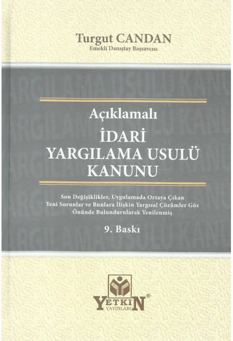 Açıklamalı İdari Yargılama Usulü Kanunu