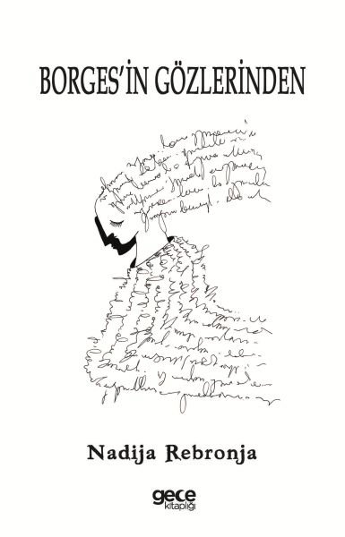 Borges’in Gözlerinden