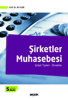 Şirketler Muhasebesi Şirket Tipleri – Örnekler