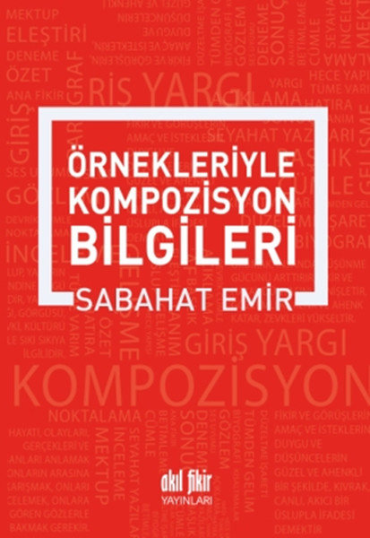 Örnekleriyle Kompozisyon Yazma Sanatı