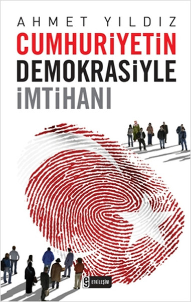 Cumhuriyetin Demokrasiyle İmtihanı