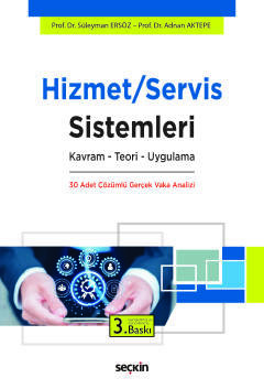 Hizmet/Servis Sistemleri Kavram – Teori – Uygulama