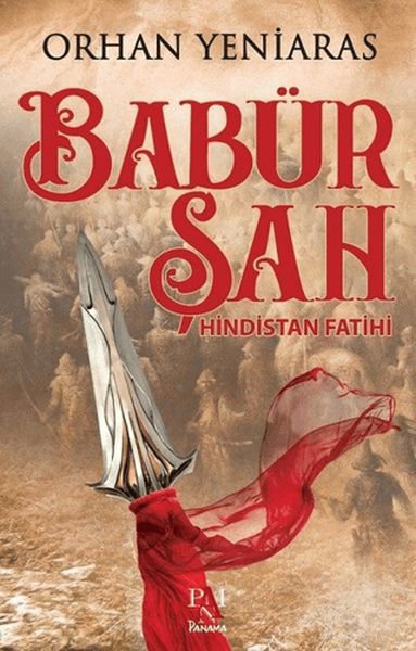 Babür Şah; Hindistan Fatihi