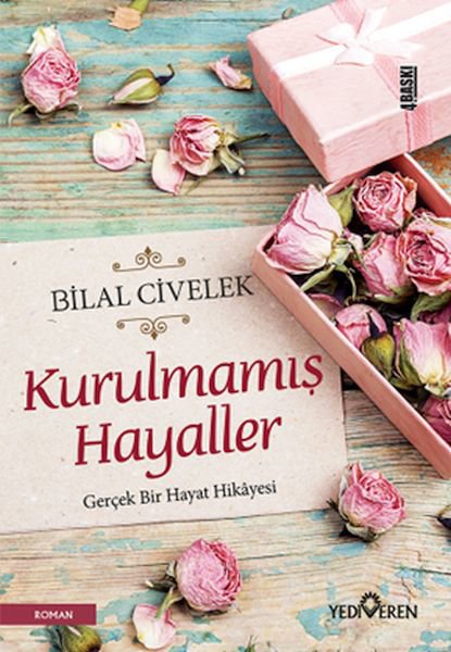 Kurulmamış Hayaller