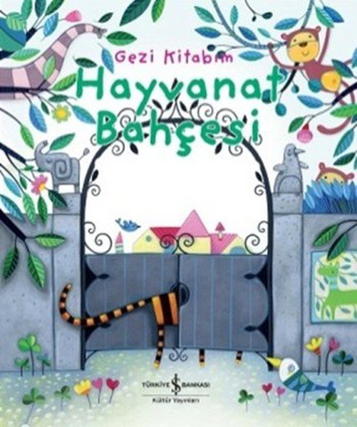 Gezi Kitabım Hayvanat Bahçesi (Ciltli)