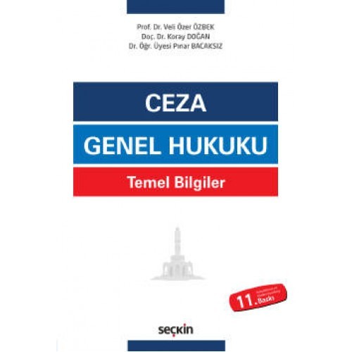 Ceza Genel Hukuku (Temel Bilgiler)