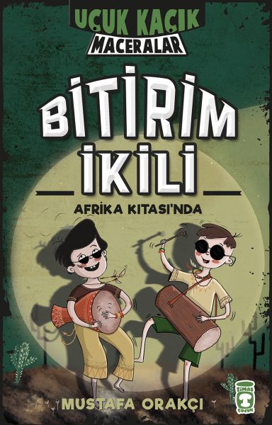 Uçuk Kaçık Maceralar - Bitirim İkili - Afrika Kıtası'nda (Ciltli)