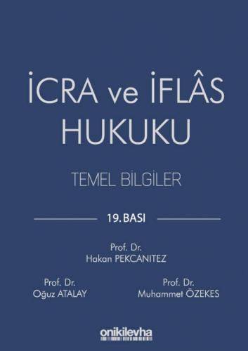 İcra ve İflas Hukuku Temel Bilgiler
