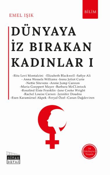 Dünyaya İz Bırakan Kadınlar 1 - Bilim