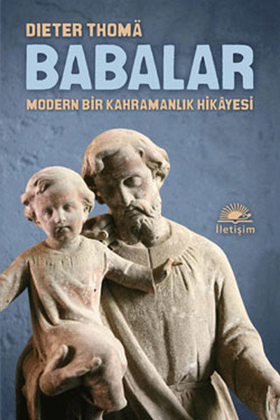 Babalar  Modern Bir Kahramanlık Hikayesi