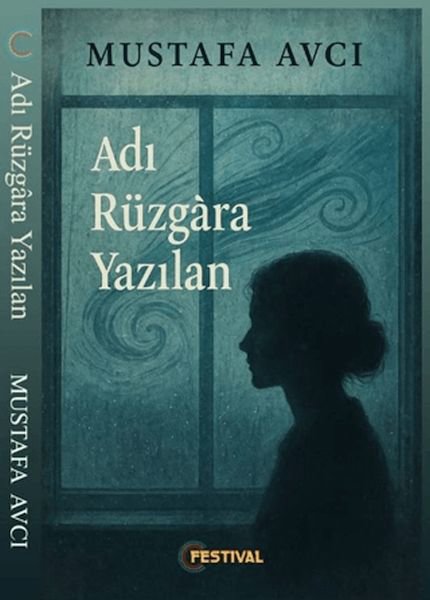 Adı Yüzgara Yazılan