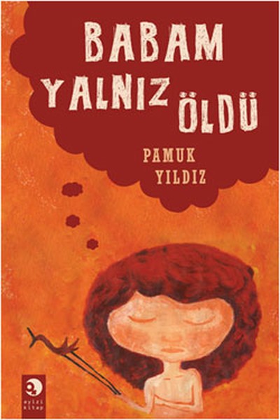Babam Yalnız Öldü