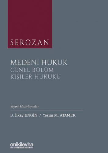 Medeni Hukuk Genel Bölüm / Kişiler Hukuku