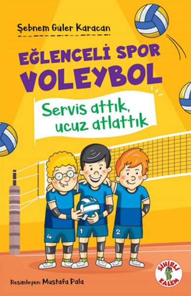 Eğlenceli Spor Voleybol – Servis Attık, Ucuz Atlattık