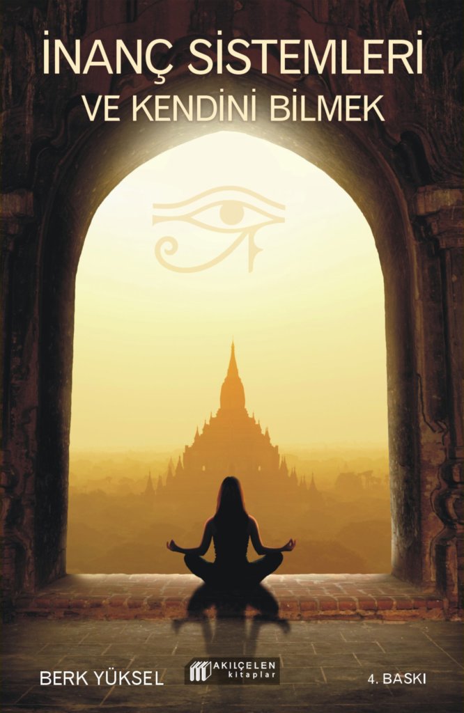 İnanç Sistemleri ve Kendini Bilmek