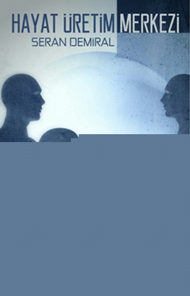 Hayat Üretim Merkezi