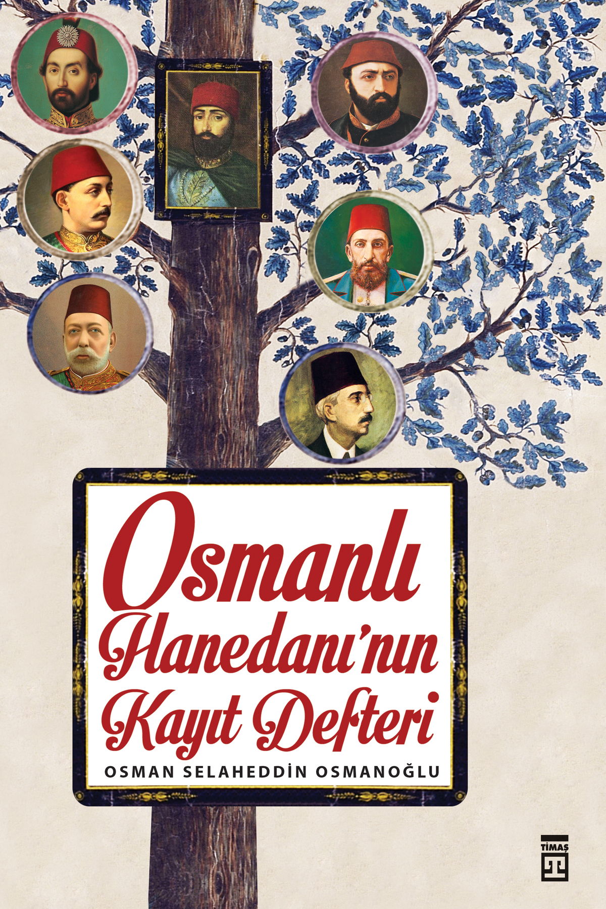 Osmanlı Hanedanı'nın Kayıt Defteri