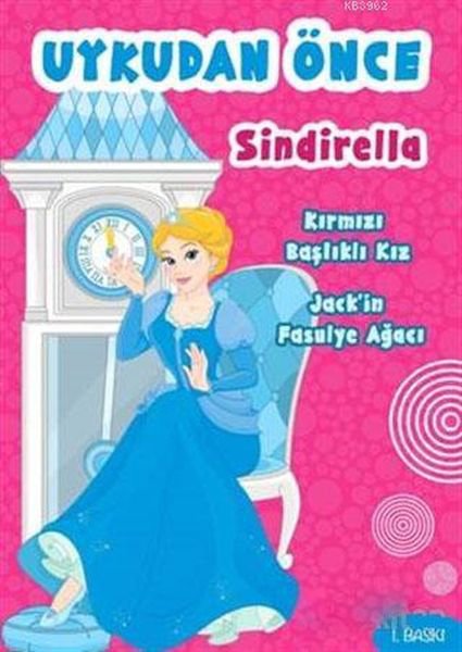 Uykudan Önce - Sindirella
