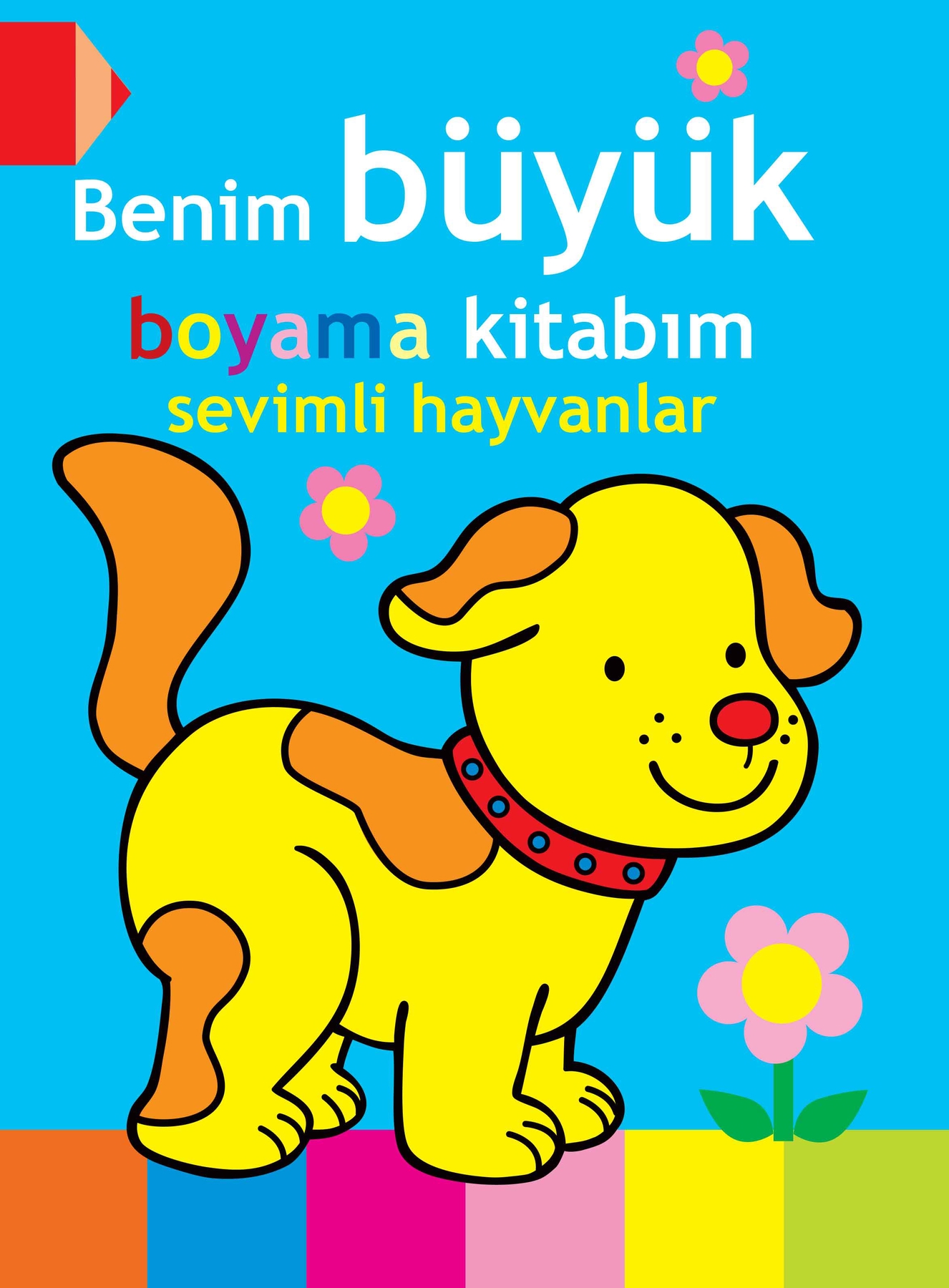 Benim Büyük Boyama Kitabım - Sevimli Hayvanlar