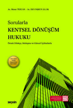 SorularlaKentsel Dönüşüm Hukuku