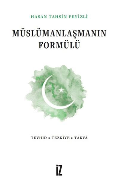 Müslümanlaşmanın Formülü