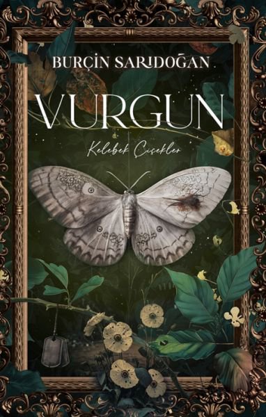 Vurgun – 1 Kelebek Çiçekler
