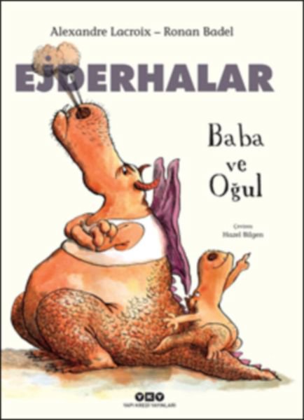 Ejderhalar - Baba ve Oğulv (Ciltli)