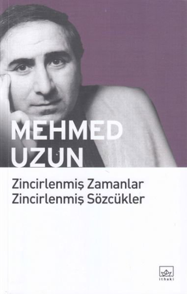 Zincirlenmiş Zamanlar Zincirlenmiş Sözcükler