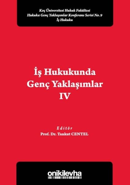 İş Hukukunda Genç Yaklaşımlar 4