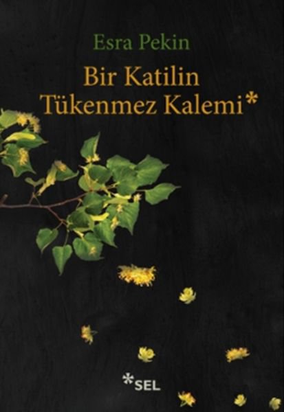 Bir Katilin Tükenmez Kalemi
