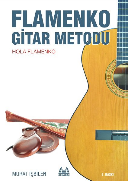 Flamenko Gitar Metodu Hola Flamenko