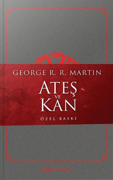 Ateş ve Kan - Özel Baskı
