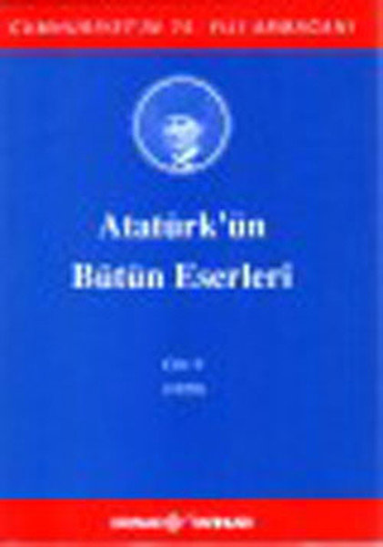 Atatürk'ün Bütün Eserleri Cilt: 9 (1920)