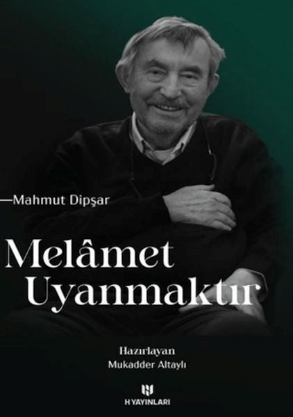 Melamet Uyanmaktır