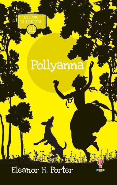 Pollyanna - Çocuk Klasikleri 21