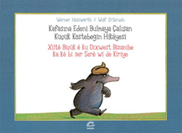 Xilte Biçık e ku Dixwest Bizanibe ka ke bi ser Sere wi de Kiriye / Kafasına Edeni Bulmaya Çalışan Kü