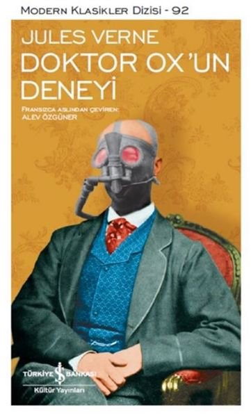 Doktor Ox'un Deneyi - Modern Klasikler Dizisi (Şömizli)
